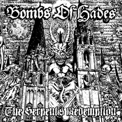 Bombs Of Hades/Serpent's Redemption